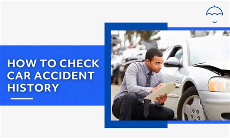 how to check vehicle accident history